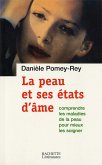 La peau et ses états d'âme (eBook, ePUB) La peau et ses états d'âme (eBook, ePUB)