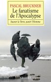 Le fanatisme de l'Apocalypse (eBook, ePUB)