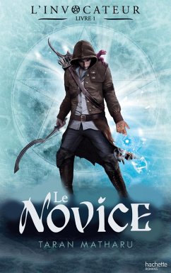 Cover L'Invocateur - Livre I - Novice (eBook, ePUB)