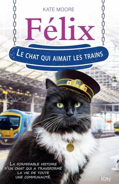 Cover Félix, le chat qui aimait les trains (eBook, ePUB)