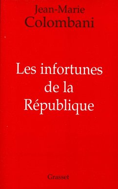Cover Les infortunes de la République (eBook, ePUB)