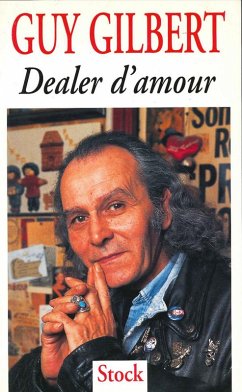Dealer d'amour (eBook, ePUB) - Gilbert, Guy