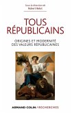 Tous républicains ! (eBook, ePUB)
