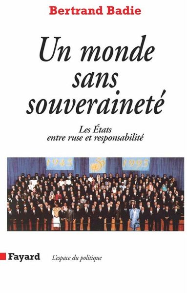 Un monde sans souveraineté (eBook, ePUB) Un monde sans souveraineté (eBook, ePUB)