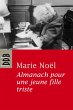 Almanach pour une jeune fille triste... - Bild 1