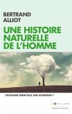 Une histoire naturelle de l'Homme (eBook, ePUB)