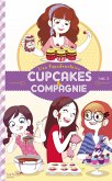 Cupcakes et compagnie - Tome 3 - Le concours (eBook, ePUB)