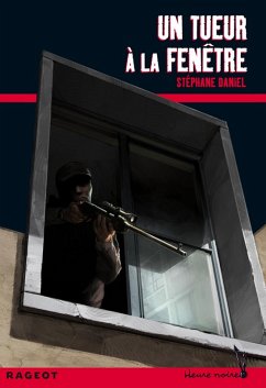 Un tueur à la fenêtre (eBook, ePUB) - Daniel, Stéphane