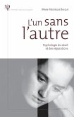 L'un sans l'autre - Psychologie du deuil et des séparations (eBook, ePUB)