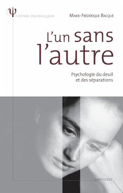 Cover L'un sans l'autre - Psychologie du deuil et des séparations (eBook, ePUB)
