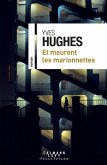 Et meurent les marionnettes (eBook, ePUB) Et meurent les marionnettes (eBook, ePUB)