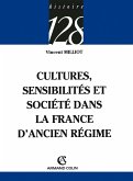 Cultures, sensibilités et société dans la France d'Ancien Régime (eBook, ePUB)