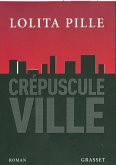crépuscule ville (eBook, ePUB) crépuscule ville (eBook, ePUB)