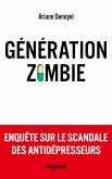 Génération zombie (eBook, ePUB) Génération zombie (eBook, ePUB)