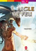 L'aigle et le feu (eBook, ePUB) L'aigle et le feu (eBook, ePUB)