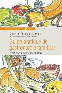Cover Guide pratique de gastronomie familiale (eBook, ePUB)