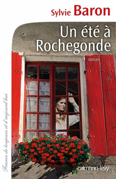 Un été à Rochegonde (eBook, ePUB) Un été à Rochegonde (eBook, ePUB)