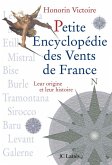Petite encyclopédie des vents de France (eBook, ePUB)