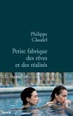 Petite fabrique des rêves et des réalités (eBook, ePUB)