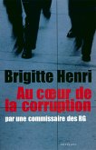 Au coeur de la corruption (eBook, ePUB)