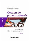 Gestion de projets culturels (eBook, ePUB)