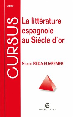 Cover La littérature espagnole au Siècle d'or (eBook, ePUB)