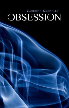 Obsession (eBook, ePUB) - Kalengula, Catherine