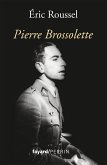 Pierre Brossolette (eBook, ePUB) Pierre Brossolette (eBook, ePUB)