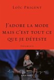 &quote;J'adore la mode mais c'est tout ce que je déteste&quote; (eBook, ePUB)