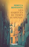 Les Habitués du Temps suspendu (eBook, ePUB)