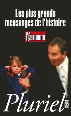 Les plus grands mensonges de l'histoire (eBook, ePUB) - Collectif