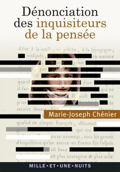 Dénonciation des inquisiteurs de la pensée (eBook, ePUB) - Chénier, Marie-Joseph