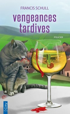 Vengeances tardives (eBook, ePUB) - Schull, Francis