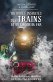 Histoires insolites des trains et du chemin de fer (eBook, ePUB)