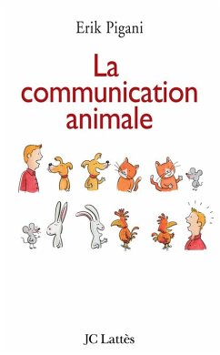 La communication animale (eBook, ePUB) - Pigani, Erik