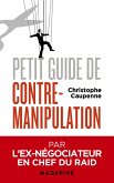 Petit guide de contre-manipulation (eBook, ePUB)