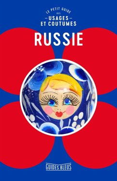 Russie : le petit guide des usages et coutumes (eBook, ePUB) - Collectif