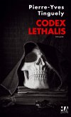 Codex Lethalis (eBook, ePUB) Codex Lethalis (eBook, ePUB)