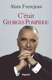 C'était Georges Pompidou (eBook, ePUB)