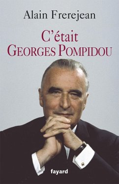 Cover C'était Georges Pompidou (eBook, ePUB)