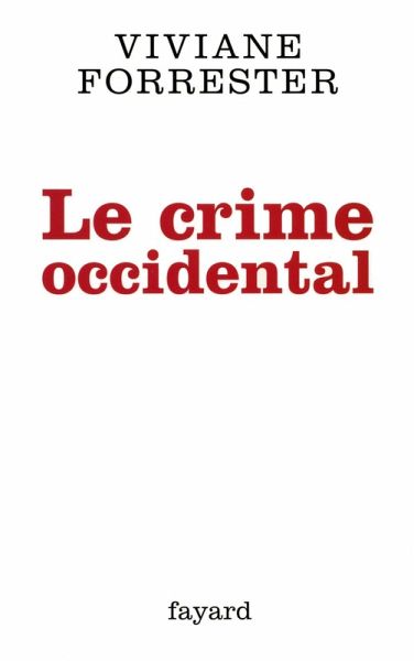 Le crime occidental (eBook, ePUB)
