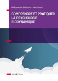 Comprendre et pratiquer la psychologie biodynamique (eBook, ePUB) Comprendre et pratiquer la psychologie biodynamique (eBook, ePUB)