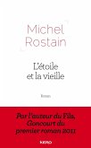 L'étoile et la vieille (eBook, ePUB) L'étoile et la vieille (eBook, ePUB)