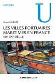 Les villes portuaires maritimes en France (eBook, ePUB)