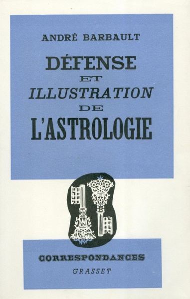 Défense et illustration de l'Astrologie (eBook, ePUB) Défense et illustration de l'Astrologie (eBook, ePUB)