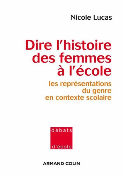 Dire l'histoire des femmes à l'école (eBook, ePUB)