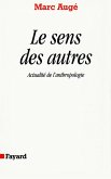 Le Sens des autres (eBook, ePUB)