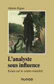 L'analyste sous influence (eBook, ePUB)