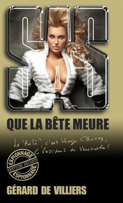 SAS 162 Que la bête meure (eBook, ePUB) - de Villiers, Gérard