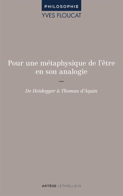 Pour une métaphysique de l'être en son analogie (eBook, ePUB) - Floucat, Yves